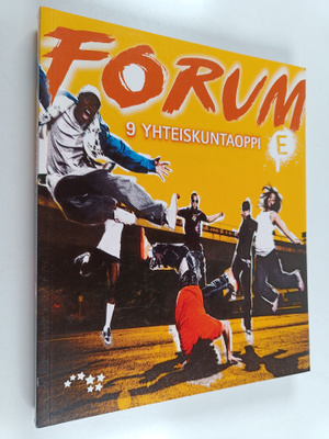 Forum, 9 E : Yhteiskuntaoppi