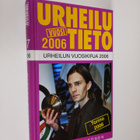 Markku Siukonen : Urheilun vuosikirja 2006 - pikkukuva 1