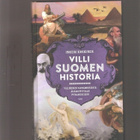 Koskinen,Inkeri: Villi Suomen historia,Tammi 2015,sid, K4 - pikkukuva 1