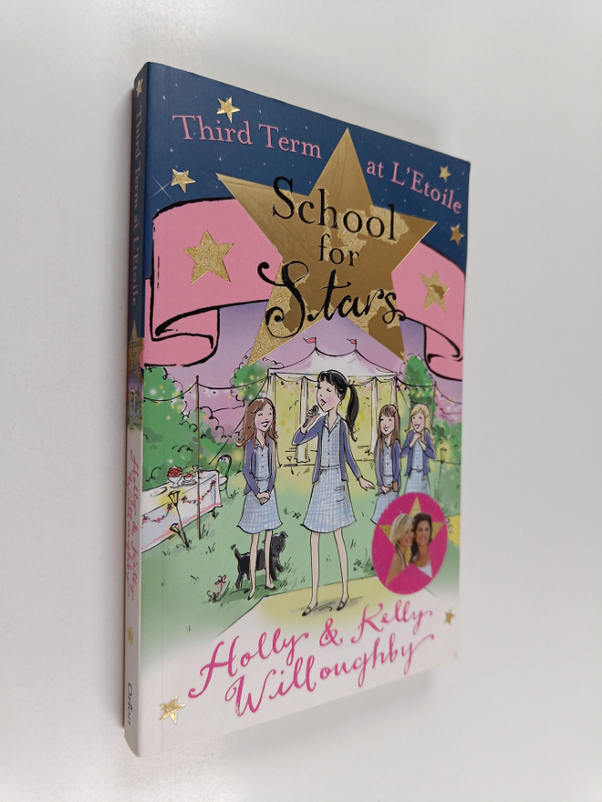 Kelly Willoughby ym. : School for Stars : Third Term at L...