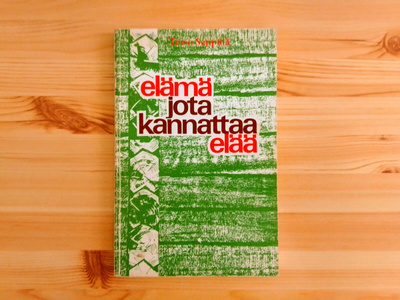 Toivo Seppälä: Elämä jota kannattaa elää