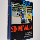 Aarne (toim.) Honkavaara : Siniviivalla : suomalaisen jää... - pikkukuva 1