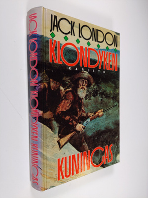 Jack London : Klondyken kuningas