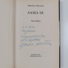 Markku Hattula : Sama se : novelleja (signeerattu, tekijä... - pikkukuva 3