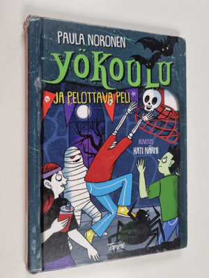 Paula Noronen : Yökoulu ja pelottava peli