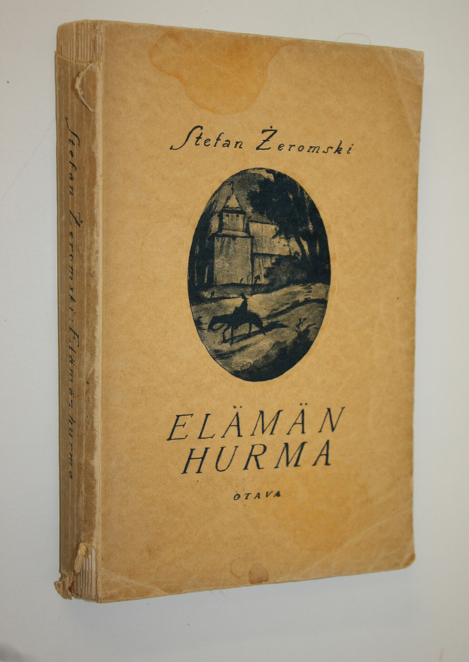 Stefan Zeromski : Elämän hurma