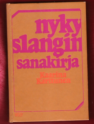 Slangi, kirjat, Nykyslangi ja Sotilasslangi, 1979 ja 1963.