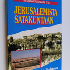Taisto Vahtera : Jerusalemista Satakuntaan : seurakunnan tie - pikkukuva 1