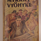 A. Conan Doyle: Myrkkyvyöhyke (Karisto, 1941) - pikkukuva 1