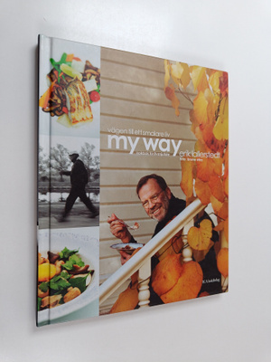 Erik Lallerstedt : Vägen till ett smalare liv : my way : ...