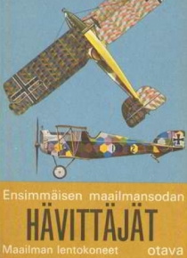 Munson Kenneth - Ensimmäisen maailmansodan hävittäjät