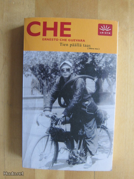 Ernesto Che Guevara: Tien päällä taas (pokkari)