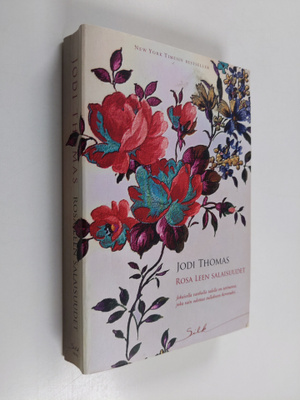 Jodi Thomas : Rosa Leen salaisuudet