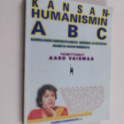 Aaro (toim.) Vaismaa : Kansanhumanismin ABC : suomalaisen... - pikkukuva 1
