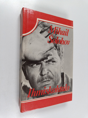 Mihail Solohov : Ihmiskohtalo