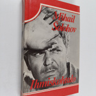 Mihail Solohov : Ihmiskohtalo - pikkukuva 1