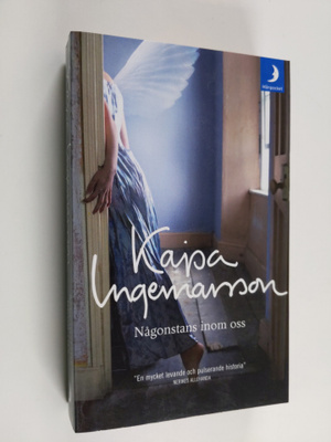 Kajsa Ingemarsson : Någonstans inom oss