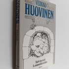 Veikko Huovinen : Kootut teokset 4 osa : Talvituristi ; L... - pikkukuva 1