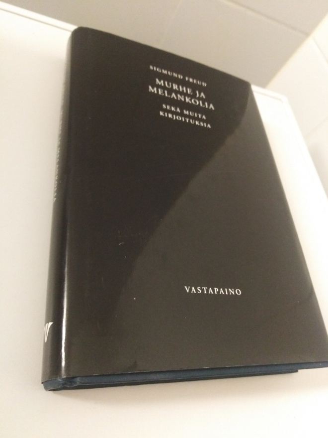 Sigmund Freud: Murhe ja melankolia sekä muita kertomuksia