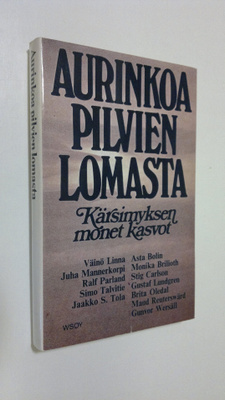 Simo (toim.) Talvitie : Aurinkoa pilvien lomasta : kärsim...