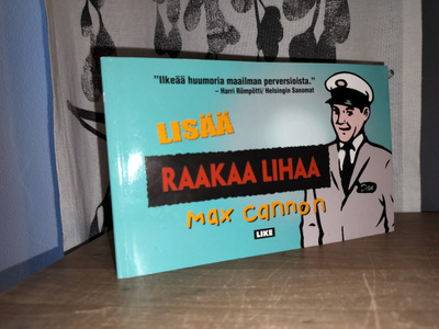 Max Cannon - Lisää raakaa lihaa - 1.p.2001