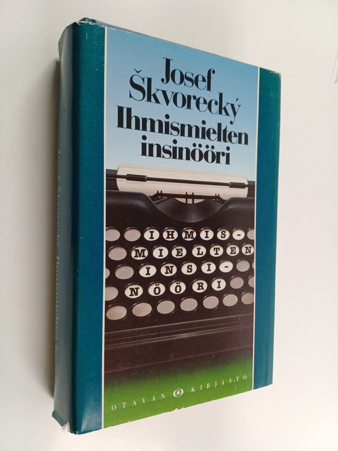 Josef Skvorecky : Ihmismielten insinööri : lukemista vanh...