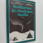 Eeva-Liisa Kinnunen : Kufitarten ja staalojen mailla : ta... - pikkukuva 1