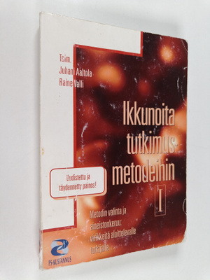 Ikkunoita tutkimusmetodeihi : virikkeitä aloittelevalle t...