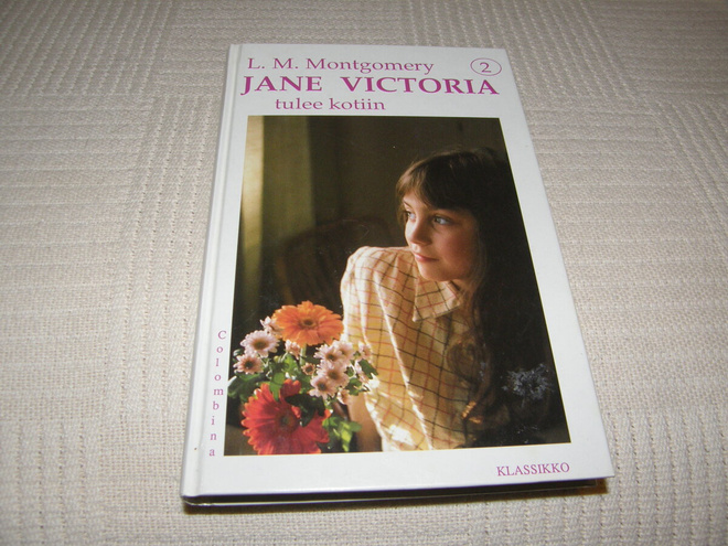 L. M. Montgomery Jane Victoria tulee kotiin 2