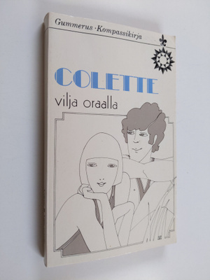Colette : Vilja oraalla