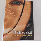Tuija Lehtinen; Franceska - pikkukuva 1