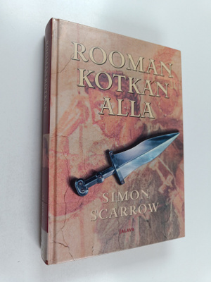 Simon Scarrow : Rooman kotkan alla