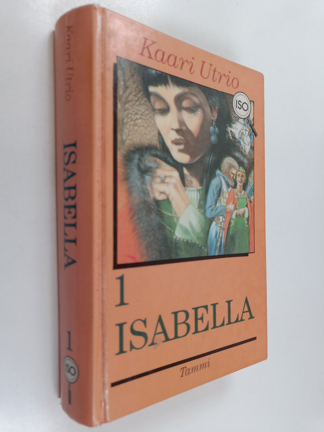 Kaari Utrio : Isabella (isotekstinen)