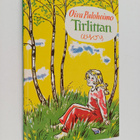 Oiva Paloheimo : Tirlittan : orpotyttö ihmisten ihmemaassa - pikkukuva 1