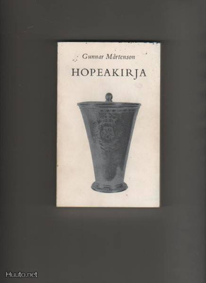Mårtenson, Gunnar: Hopeakirja, Caius Kajanti 1966, nid., K3