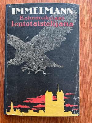 Immelmann: Kokemuksiani lentotaistelijana