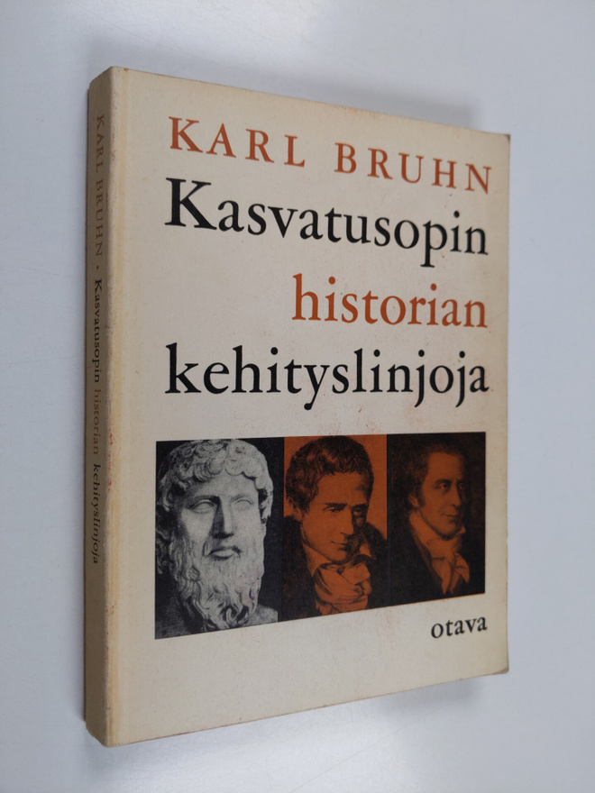 Karl Bruhn : Kasvatusopin historian kehityslinjoja
