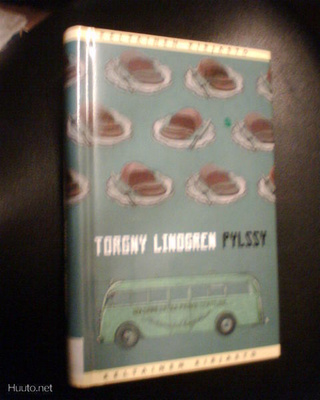 Torgny Lindgren PYLSSY ( 1 p. 2003 ) Sis.pk:t