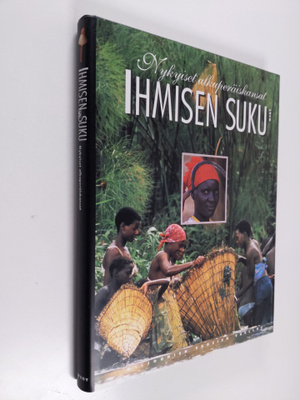 Göran (toim.) Burenhult : Ihmisen suku 5 : Nykyiset alkup...