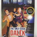 Doctor Who- The Only Good Dalek (ENG, BBC, Rickhards, kirja) - pikkukuva 2