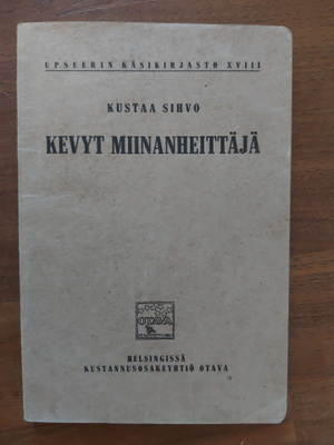 Kustaa Sihvo: Kevyt miinanheittäjä
