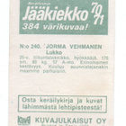 Jääkiekko Kuvajulkaisut n:o 240 70-71 Jorma Vehmanen - pikkukuva 2