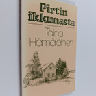 Taina Hämäläinen : Pirtin ikkunasta - pikkukuva 1