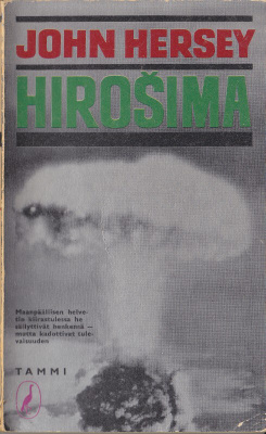 John Hersey: Hirosima (nide 2p. Kurki-kirja 26, 1963)