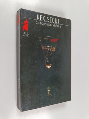 Rex Stout : Samppanjaa yhdelle