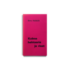 Eeva Heikkilä – Kolme hehtaaria (Signeerattu) - pikkukuva 1