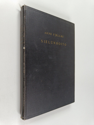 Arne Fjellbu : Sielunhoito