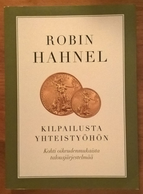 Robin Hahnel: Kilpailusta yhteistyöhön