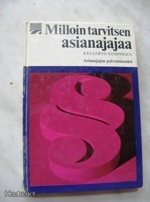 Milloin tarvitsen asianajajaa