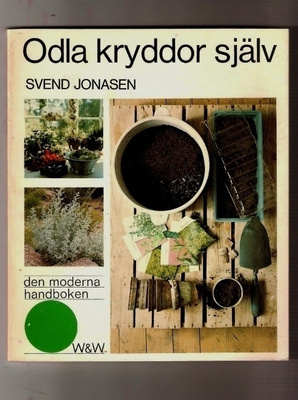 Jonasen: Odla kryddor själv